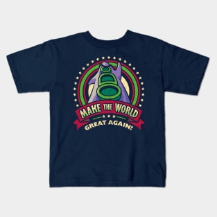 Make the World Great Again Kids T-Shirt